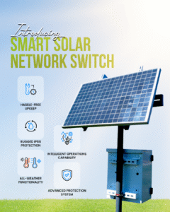 Smart Solar Network Switch with pole‑mounted solar panel and control enclosure.